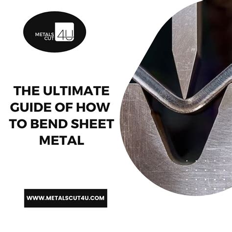 how to bend metal sheet|sheet metal bending chart.